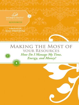 cover image of Making the Most of Your Resources